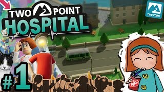 🚑 Two Point Hospital 1  The Series Has Landed Hogsport [upl. by Rivkah]