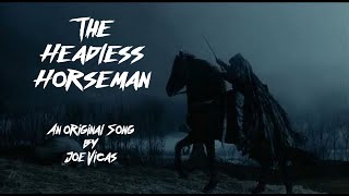 The Headless Horseman Original Song by Joe Vicas [upl. by Yrrot]