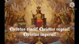 Christus vincit with lyrics [upl. by Sapphera]