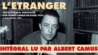 LÉtranger de CAMUS lu par CAMUS  Frémeaux amp Associés [upl. by Eelarak677]