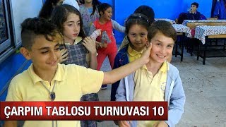 ÇARPIM TABLOSU TURNUVASI 10 [upl. by Acinomad]