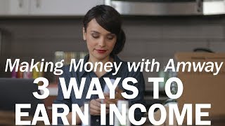 Earn Income from Amway  Amway [upl. by Siegel]