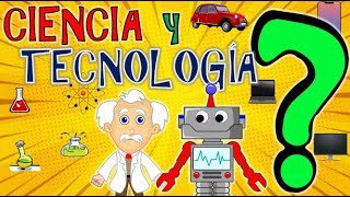 CIENCIA Y TECNOLOGÍA  DEFINICIÓN Y RELACIÓN [upl. by Gonagle]