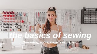 Fashion Design 101  the basics of sewing [upl. by Eniad]