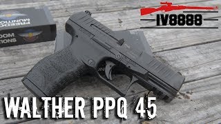 Walther PPQ 45 [upl. by Adekram]