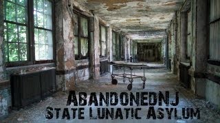 New Jersey State Lunatic Asylum  Abandoned NJ [upl. by Irby511]