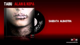 ALAN amp KEPA  Sageata albastra [upl. by Roleat]