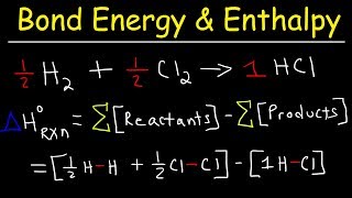 Bond Energy Calculations amp Enthalpy Change Problems Basic Introduction Chemistry [upl. by Spielman139]