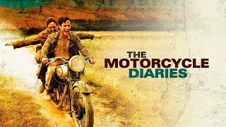 The Motorcycle Diaries  Official Trailer [upl. by Nadabus]