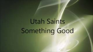 Utah Saints  Something Good  Razormaid Remastered [upl. by Liuqnoj]