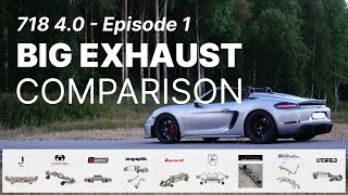 Big Aftermarket Exhaust Comparison EP01  Porsche 718 40  GT4SpyderGTS  All you need to know [upl. by Adnerad]