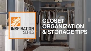 Closet Organization Storage Tips  The Home Depot [upl. by Leamiba377]