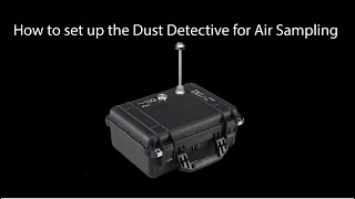 Casellas Dust Detective  How To Video [upl. by Nauqet]