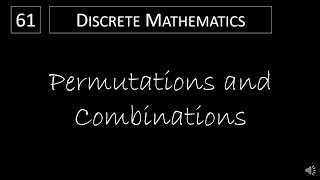 Discrete Math  631 Permutations and Combinations [upl. by Nnylirej639]