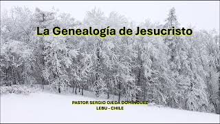 LA GENEALOGÍA DE JESÚS [upl. by Atteragram886]