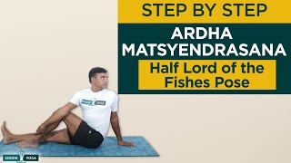 Ardha Matsyendrasana Half Lord of the Fishes PoseHow to Do by Yogi Ritesh  Siddhi Yoga [upl. by Adiahs]