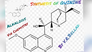 synthesis of QUININE [upl. by Hubert]