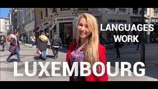 LUXEMBOURG STEET TALK LANGUAGES WORK [upl. by Tivad]