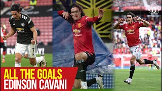 All The Goals  Edinson Cavani  Manchester United Season Review 202021 [upl. by Ailerua806]