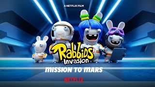 Rabbids Invasion Mission to Mars  Official Trailer  Netflix [upl. by Anitsej]