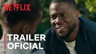 Paternidade com Kevin Hart  Trailer oficial  Netflix [upl. by Ecitsuj174]