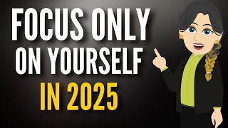 FOCUS ONLY ON YOURSELF IN 2025  Abraham Hicks New [upl. by Annahtur299]