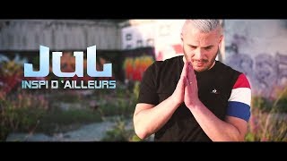 Jul  Inspi Dailleurs  Clip Officiel  2018 [upl. by Neuburger]