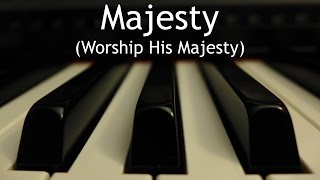 Majesty Worship His Majesty  piano instrumental hymn with lyrics [upl. by Gide]