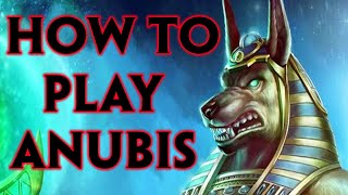 SMITE Anubis Guide Season 10 [upl. by Darill783]