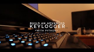 Create an Advanced Keylogger in Python  Crash Course [upl. by Almeria177]