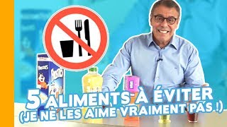 🚫 5 Aliments à Éviter Absolument ✋ Comment manger sainement [upl. by Pier]