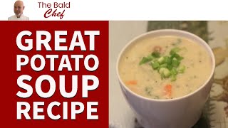 Great Potato Soup Recipe [upl. by Oberstone]