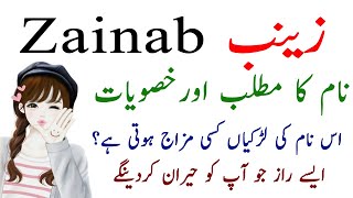 Zainab Name Ki Larkiya kesi Hoti Hain  Zainab Name Meaning In Urdu [upl. by Niotna]