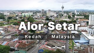 Lets Discover Alor Setar  The State Capital of Kedah 4K60P [upl. by Llemart]