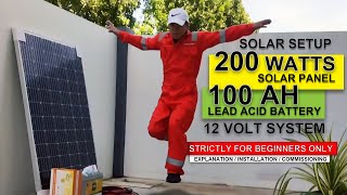 Complete DIY Solar Setup 200 Watts Panel 100 AH Battery Explanation Installation amp Commissioning [upl. by Vary373]