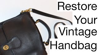 How To Restore Your Vintage Leather Handbag [upl. by Lincoln224]