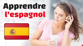 Apprendre lespagnol rapidement  Conversation en Espagnol  3 Heures [upl. by Paik]