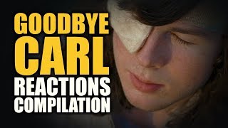 The Walking Dead GOODBYE CARL Reactions Compilation [upl. by Ellicul]