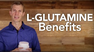 LGlutamine Benefits [upl. by Naitsirc]