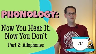 Phonemes and Allophones Part 2 [upl. by Riaj171]