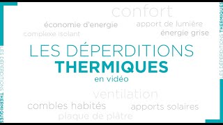 Les déperditions thermiques [upl. by Eixel]