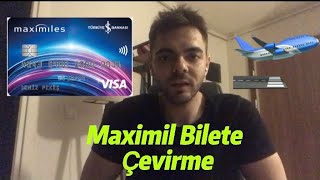 MAXIMILES İLE UÇAK BİLETİ NASIL ALINIR [upl. by Sadowski]