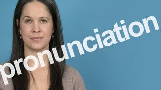 How to Pronounce PRONUNCIATION in American English [upl. by Odelinda468]