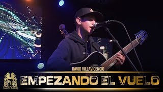 David Villavicencio  Empezando El Vuelo En Vivo [upl. by Doownel323]