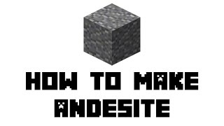 Minecraft Survival How to Make Andesite [upl. by Otrebire]