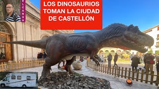 CASTELLÓN INVADIDA POR LOS DINOSAURIOS [upl. by Lathe]