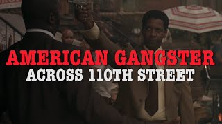 AMERICAN GANGSTER Across 110th Street [upl. by Calloway]