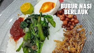 Bubur nasi berlauk  Resepi paling mudah [upl. by Auberon]