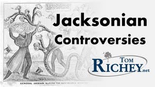 Jacksonian Controversies [upl. by Barram552]