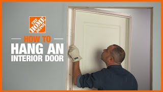 How to Install an Interior Door  The Home Depot [upl. by Divadnhoj]